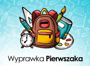 Wyprawka dla pierwszoklasisty na rok szkolny 2025/2026